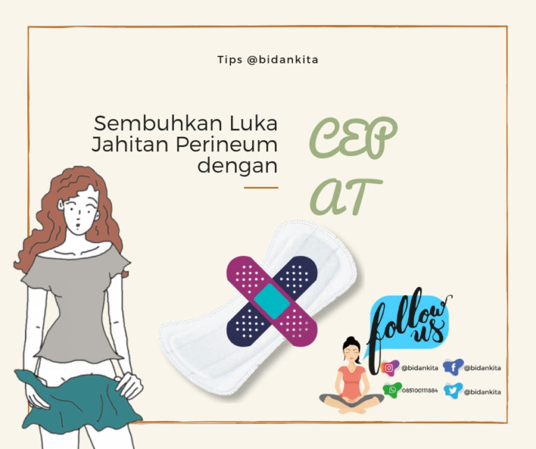 Sembuhkan Luka Jahitan Perineum Dengan Cepat