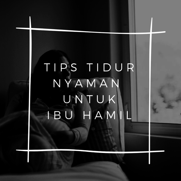 Tips Tidur Nyaman Untuk Ibu Hamil