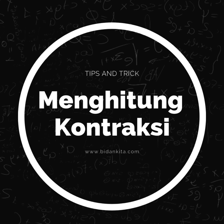 Bagaimana Cara Menghitung Kontraksi Saat Persalinan?