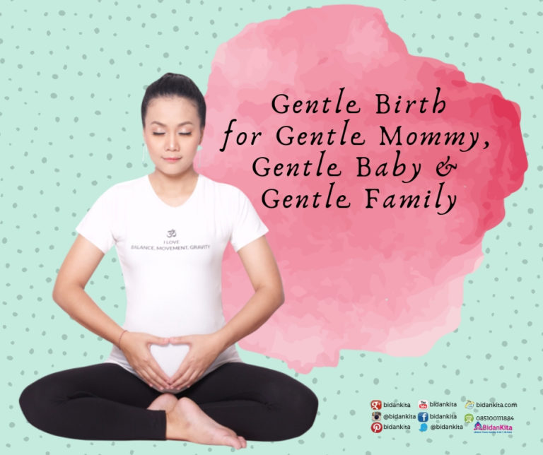 Tentang Gentle Birth dan Pemberdayaan Diri