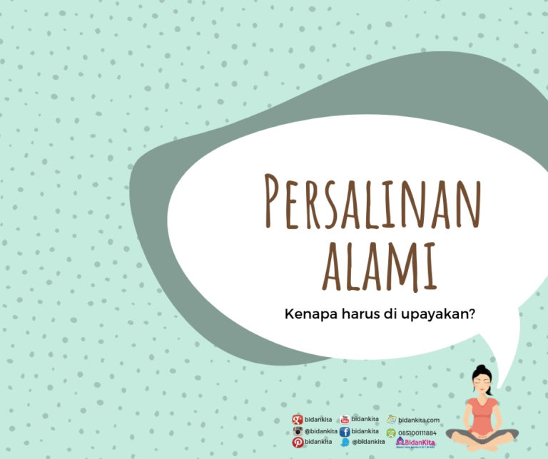 Mengapa Mengupayakan Kelahiran Alami Itu PENTING?