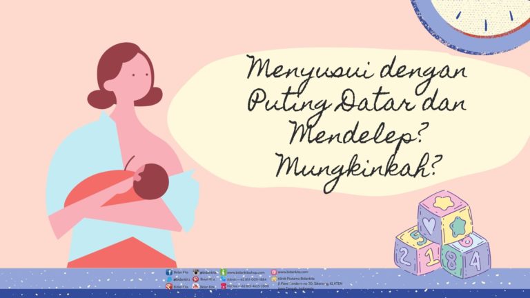 Menyusui dengan Puting Datar dan Mendelep? Mungkinkah?