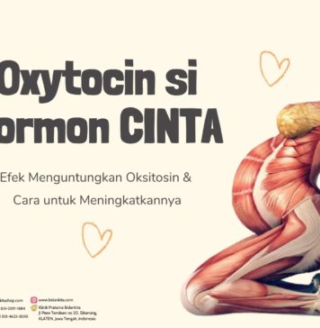 6 Efek Menguntungkan dari Oksitosin + >30 Cara untuk Meningkatkannya (berbasis bukti)