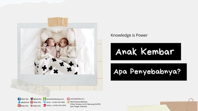 Anak Kembar? Apa Penyebabnya?