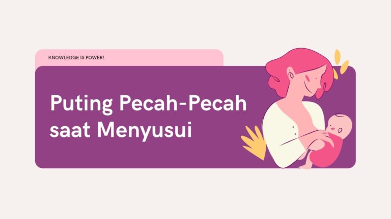 Puting Pecah-Pecah saat Menyusui