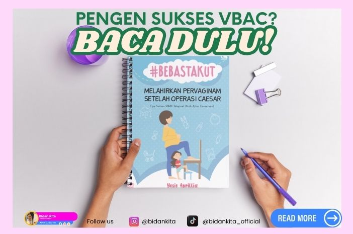 Pengen sukses VBAC? BACA INI DULU!