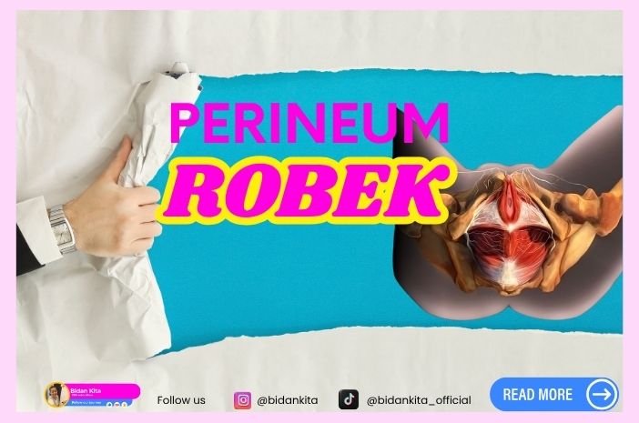 Takut Perineum Robek Saat Lahiran? Ini yang Wajib Ibu Tahu dari Awal!