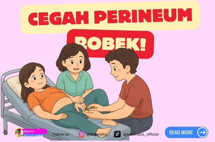CEGAH Robekan Perineum Secara Holistik CEGAH Robekan Perineum Secara Holistik