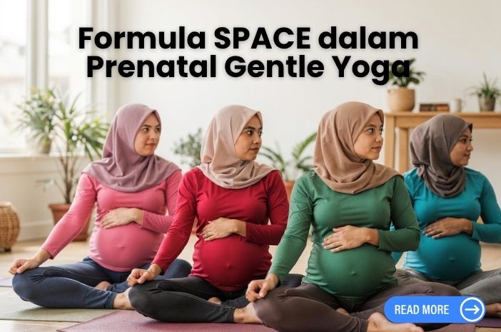 Formula SPACE dalam Prenatal Gentle Yoga
